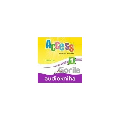 Access 1: Class CD (3) - Virginia Evans, Jenny Dooley
