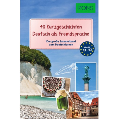 PONS 40 Kurzgeschichten Deutsch als Fremdsprache
