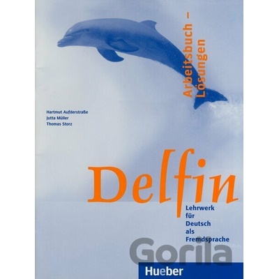 Delfin: Arbeitsbuch - Lösungen Lektion 1 - 20 - Helmut Aufderstraße