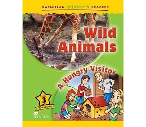 Wild Animals / A Hungry Visitor
