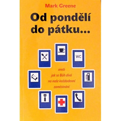 Od pondělí do pátku - Mark Greene