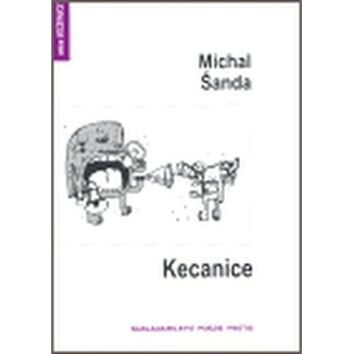 Kecanice (Michal Šanda)