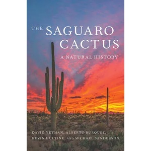 Saguaro Cactus | Alberto Burquez, Kevin Hultine (ISBN: 9780816540044)