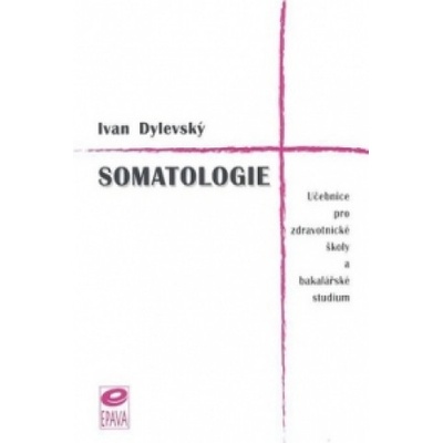 Somatologie | Ivan Dylevský