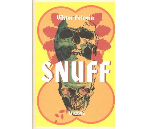 SNUFF - Viktor Pelevin