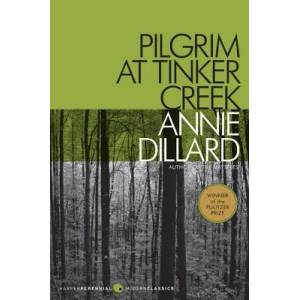 Pilgrim at Tinker Creek (ISBN: 9780061233326)