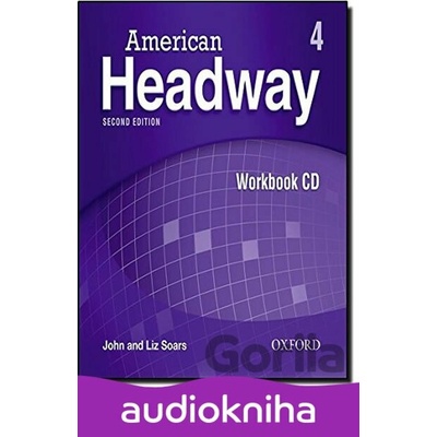 American Headway 4: Workbook Audio CD (2nd) - Liz Soars, John Soars