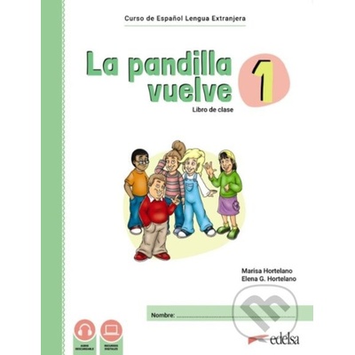 La pandilla vuelve 1 Pack - María Luisa Hortelano Ortega