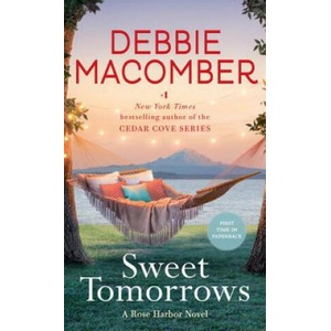 Sweet Tomorrows | Debbie Macomber (ISBN: 9780553391862)