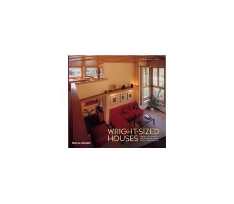 Wright Sized Houses