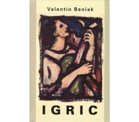 Igric - Valentín Beniak