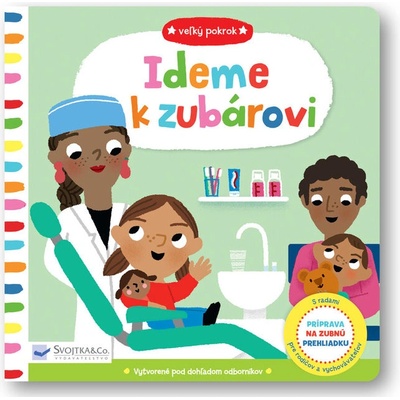 Ideme k zubárovi