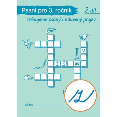 Psaní pro 3. ročník 2. díl ("z" s kličkou)