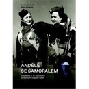 Andělé se samopalem