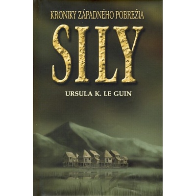 Sily - Ursula K. Le Guinová