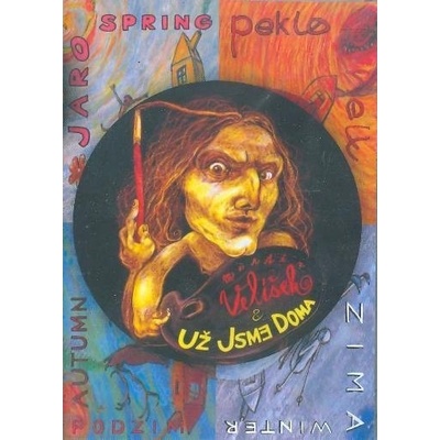 Už jsme doma: Jaro Peklo Podzim Zima DVD