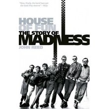 Madness: House of Fun - John Reed