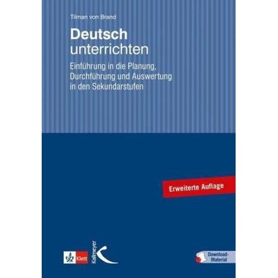 Deutsch unterrichten - Brand, Tilman von