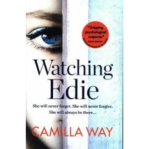 Watching Edie | Camilla Way (ISBN: 9780008159047)