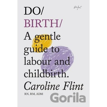 Do Birth - Flint Caroline