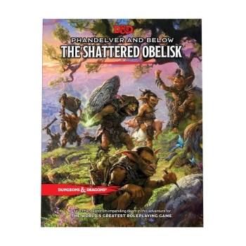Phandelver and Below: The Shattered Obelisk Dungeons & Dragons Adventure Book Wizards RPG TeamPevná vazba