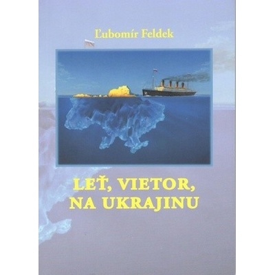 Leť, vietor, na Ukrajinu