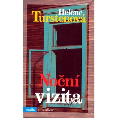 Noční vizita - Helene Turstenová