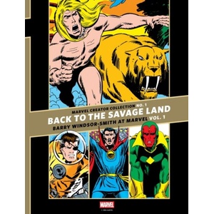 Back to the Savage Land Barry Windsor-Smith at Marvel | Barry Windsor-Smith (ISBN: 9798875001529)