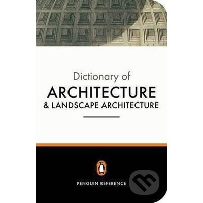 Penguin Dictionary of Architecture and Landscape Architecture Fleming JohnPaperback