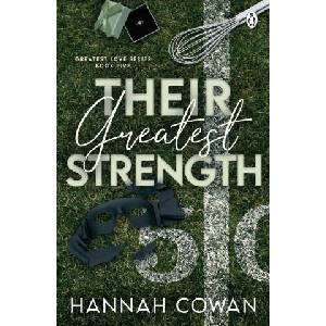 Their Greatest Strength | Hannah Cowan (ISBN: 9781405978767)