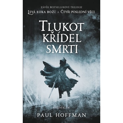 Tlukot jeho křídel 3 - Hoffman Paul