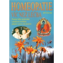 Homeopatie - víc než léčba