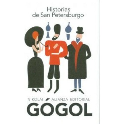 Historias de San Petersburgo | Nikolaj Vasilevic Gogol, Juan López-Morillas