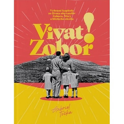 Vivat Zobor! - Gabriel Točka