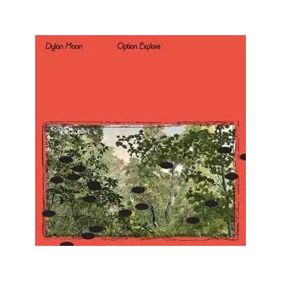 Dylan Moon - Option Explore LP