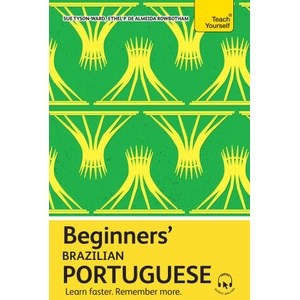 BEGINNERS BRAZILIAN PORTUGUESE (2025)