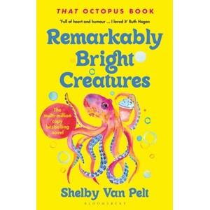Remarkably Bright Creatures (ISBN: 9781037204982)