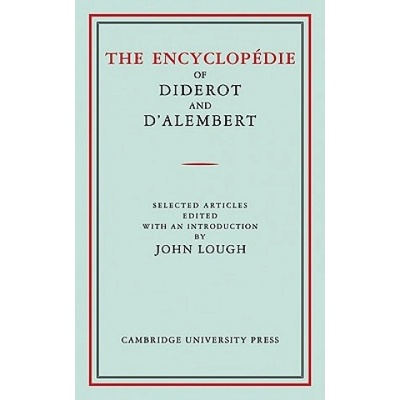 Encyclopedie of Diderot and DAlembert Diderot Denis