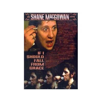 MACGOWAN SHANE: IF I SHOULD FALL FROM GRA DVD