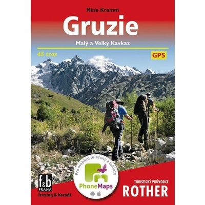 Gruzie - Malý a Velký Kavkaz - turistický průvodce