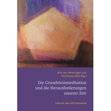 Die Grundsteinmeditation und die Herausforderungen unserer Zeit