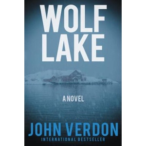 Wolf Lake: A Dave Gurney Novel: Book 5 | John Verdon (ISBN: 9781619029477)