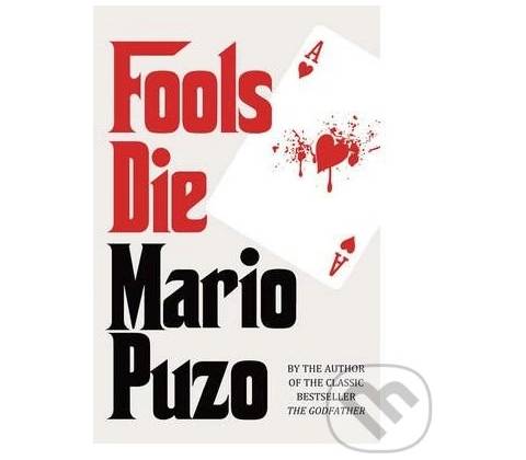 Fools Die - Mario Puzo