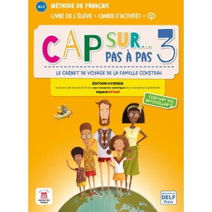 Cap sur pas à pas 3 - A1.2 - Éd. hybride | collegium (2022)