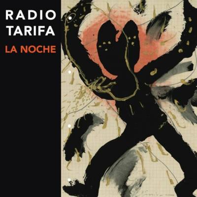 Radio Tarifa - La Noche CD