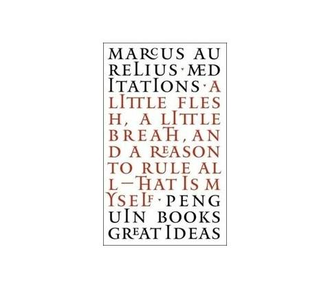 Meditations - Marcus Aurelius