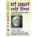 Učebnice Byť zdravý celý život - 3.vydanie - Pavol Peter Kysucký