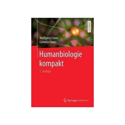 Humanbiologie kompakt Clauss CorneliaPaperback