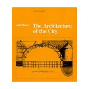 Architecture of the City (ISBN: 9780262680431)