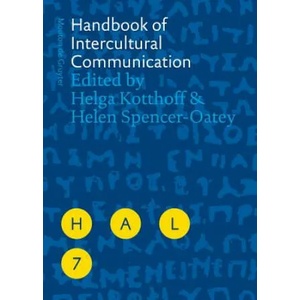 Handbook of Intercultural Communication | Helga Kotthoff, Helen Spencer-Oatey (2009)